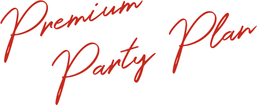 Premium Party Plan