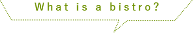 What is a bistro?